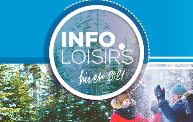 L'Info-loisirs hivernal est disponible